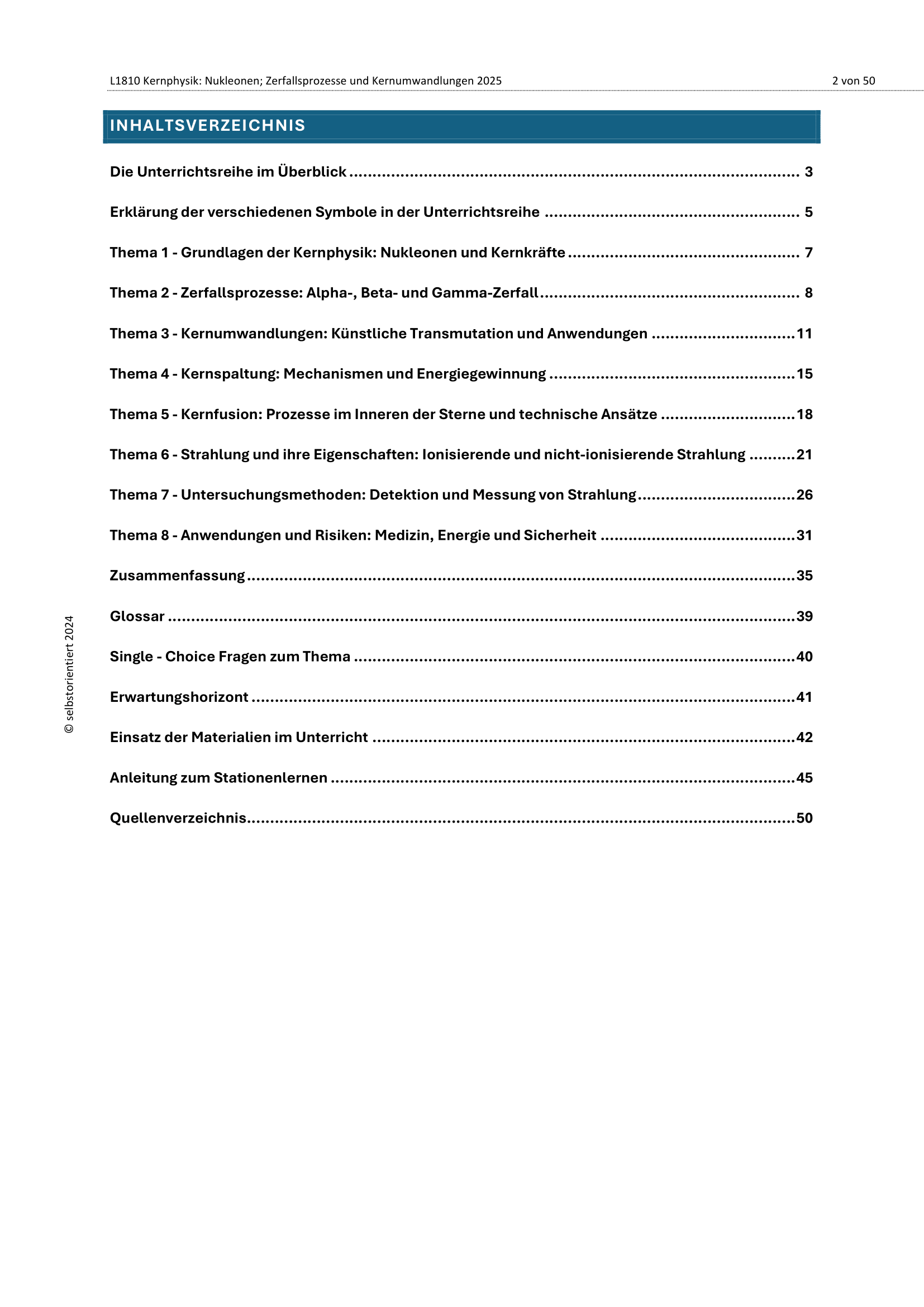 Inhaltsverzeichnis: Unterrichtsreihe: Kernphysik – Kernspaltung, Kernfusion & Zerfallsprozesse
