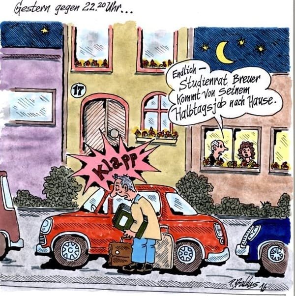 Cartoon der Woche: Halbtagsjob Schulleiter kommt um 22 Uhr von Halbtagsjob nach Hause