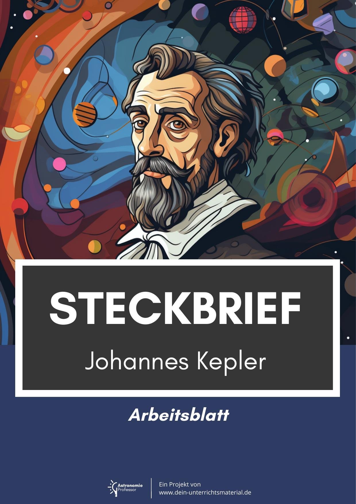 Dein Unterrichtsmaterial Astronomieprofessor Johannes Kepler Steckbrief