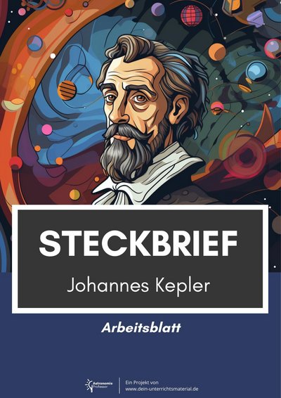 Dein Unterrichtsmaterial Astronomieprofessor Johannes Kepler Steckbrief