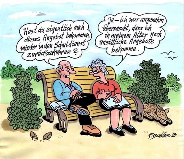 Cartoon von Peter Baldus: Angebot zur Rückkehr in den Schuldienst zwei pensionierten Lehrkräften wird die Rückkehr in den Schuldienst angeboten