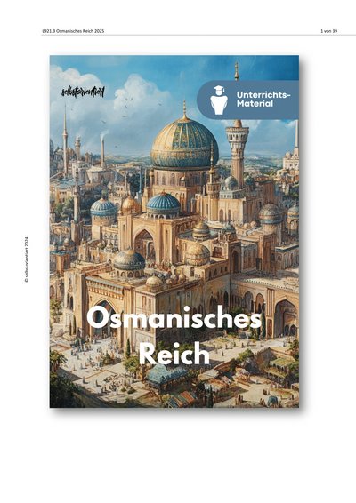 Titelbild: Unterrichtsreihe: Osmanisches Reich – Geschichte und Kultur einer Weltmacht