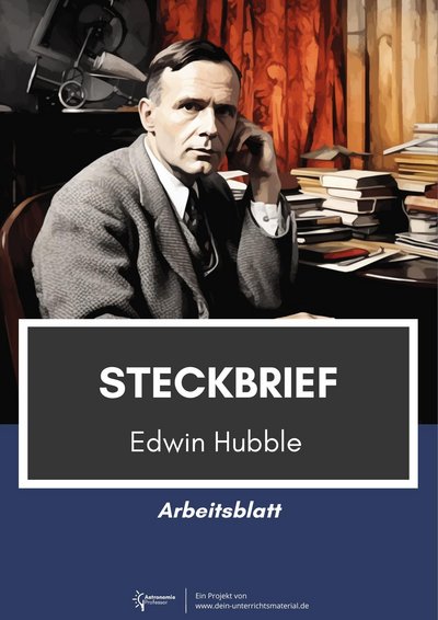 Dein Unterrichtsmaterial Astronomieprofessor Edwin Hubble Steckbrief