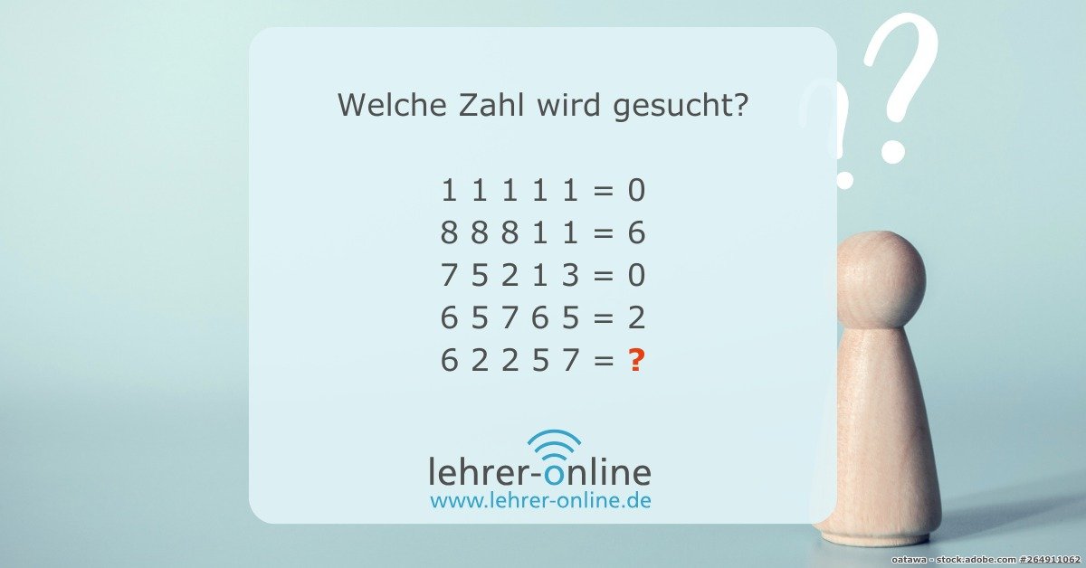 Mathematik-Rätsel | Knobeln mit Schülerinnen und Schülern Welche Zahl wird gesucht?