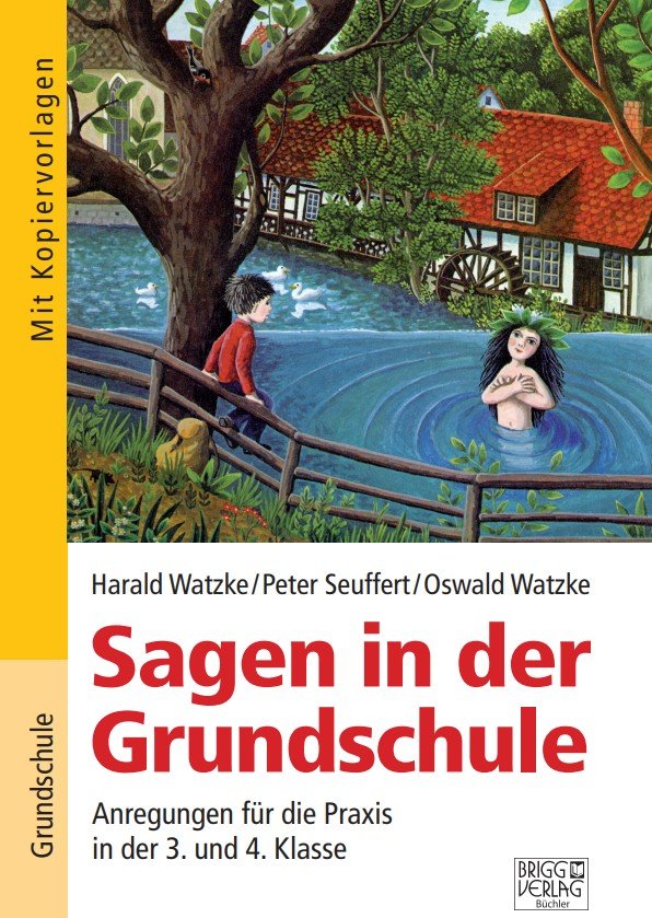 Titelbild Sagen in der Grundschule