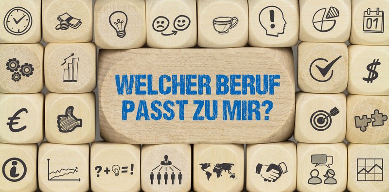 Welcher Beruf passt zu mir?