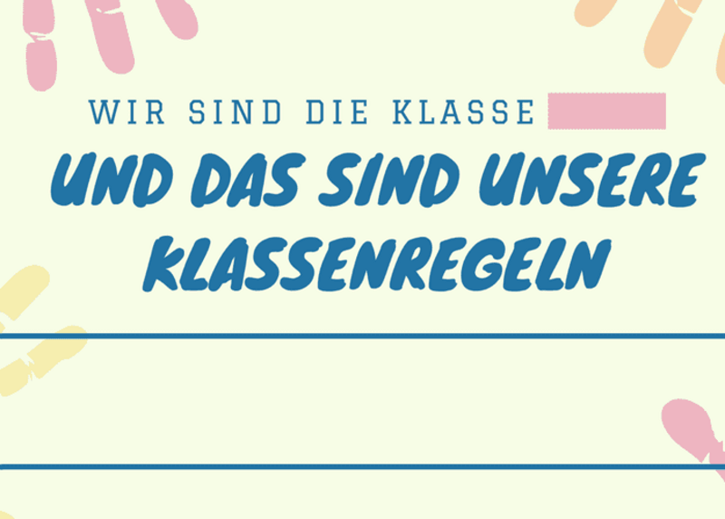 Auf diesem Poster als Vorlage können die Schülerinnen und Schüler ihre Klassenregeln sammeln.