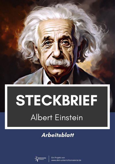 Dein Unterrichtsmaterial Astronomieprofessor Albert Einstein Steckbrief