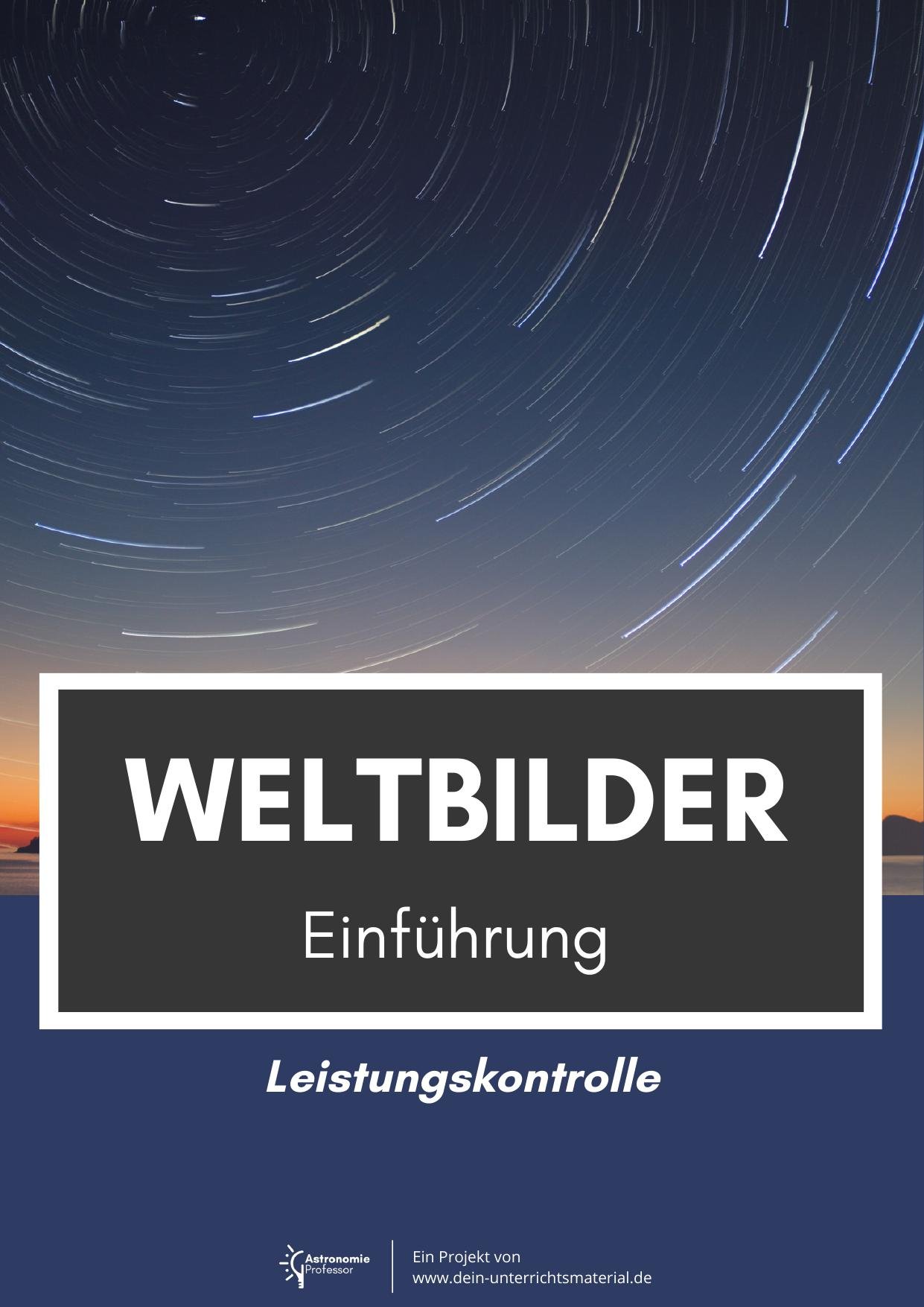 Dein Unterrichtsmaterial Astronomieprofessor Test Zu Weltbilder