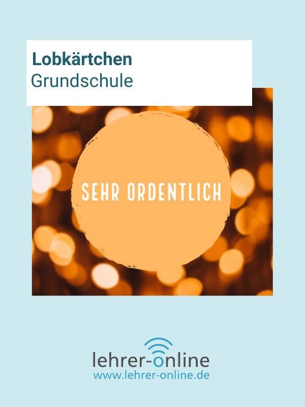 Lobkärtchen für die Grundschule 