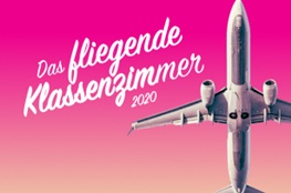 Schülerwettbewerb "Das fliegende Klassenzimmer"