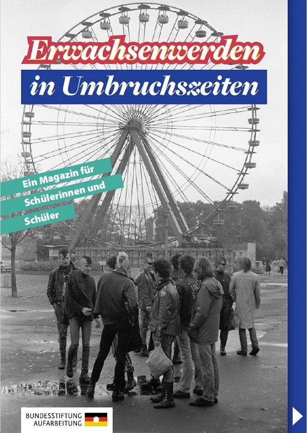 Erwachsenwerden in Umbruchszeiten