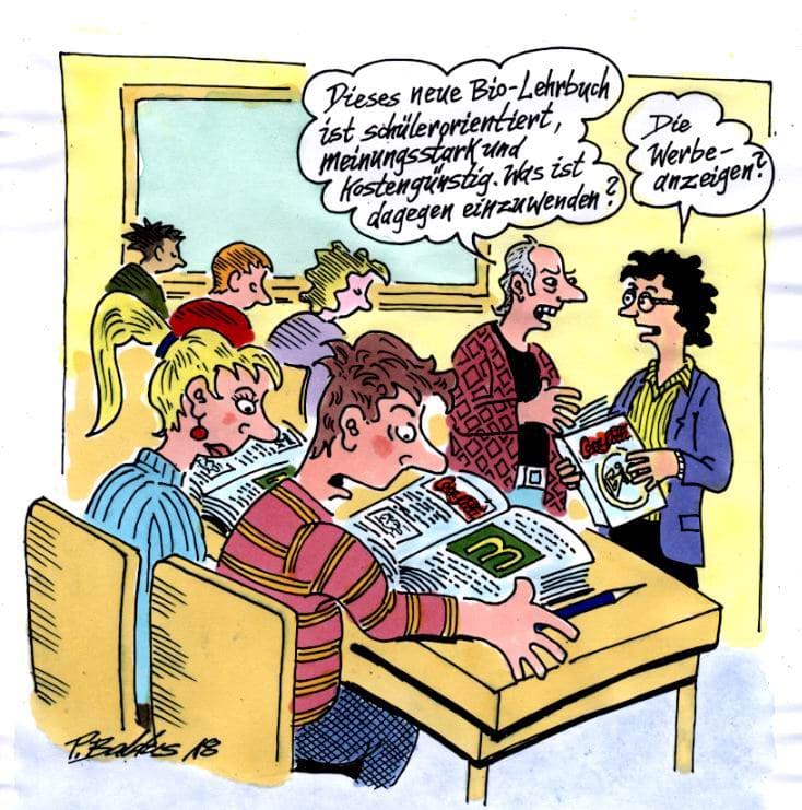 Cartoon der Woche: Bio-Lehrbuch Die Materialauswahl für den Biologie-Unterricht überrascht mit besonderem Schülerbezug.