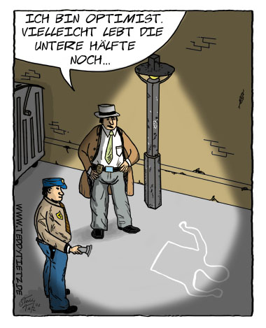 Optimistische Ermittlungen