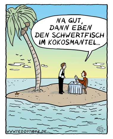 Dinner auf einsamer Insel