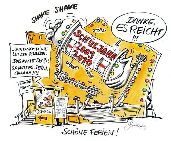 Cartoon der Woche: Schöne Ferien! Als Schülerin oder Schüler fühlt man sich mitunter wie in einem Shaker