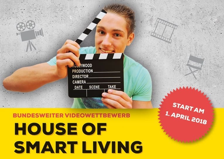 Videowettbewerb House of Smart Living Videowettbewerb House of Smart Living