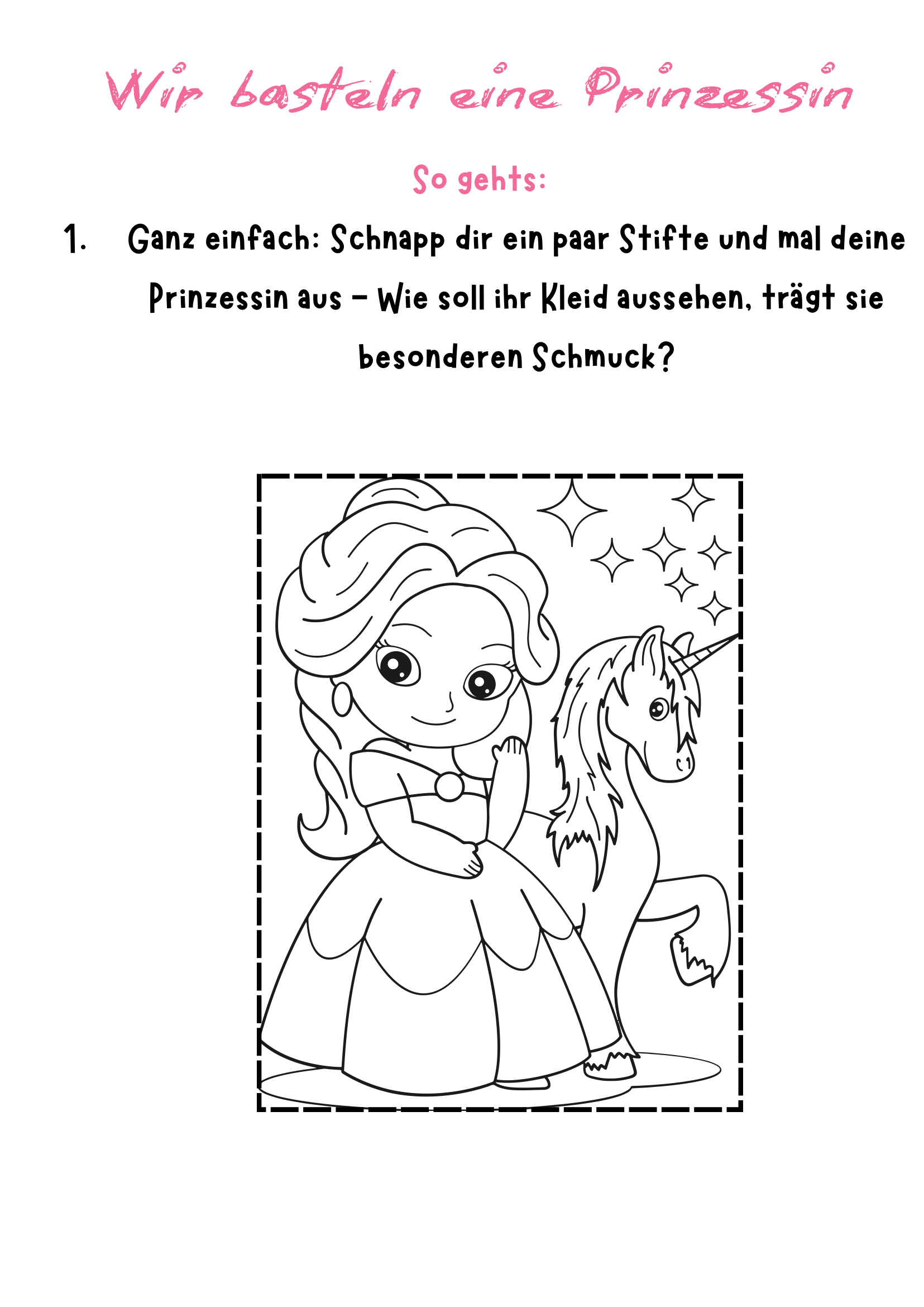 Wir basteln die kleine Prinzessin Anleitung