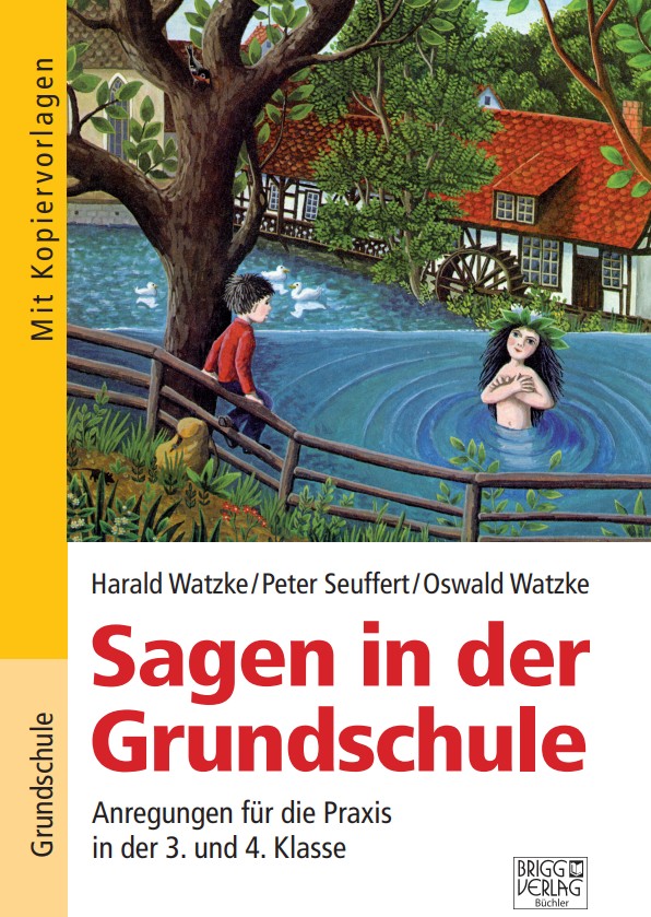 Titelbild Sagen in der Grundschule