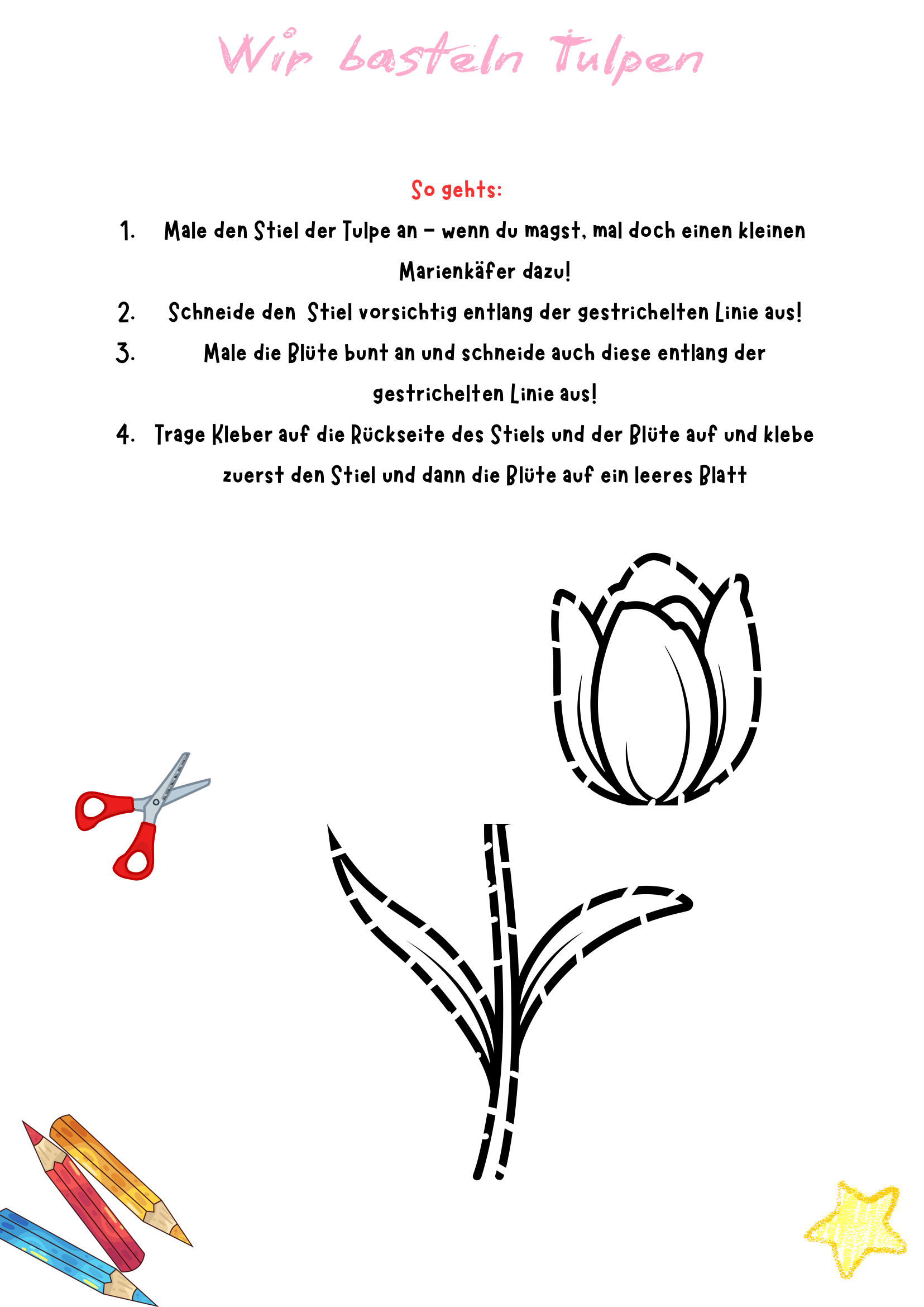 Schritt für Schritt Bastelanleitung Tulpe
