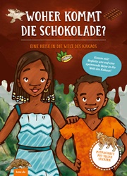 Umschlagbild des Kinderheftes "Woher kommt die Schokolade?": zwei afrikanische Kinder halten Schokolade ins Bild