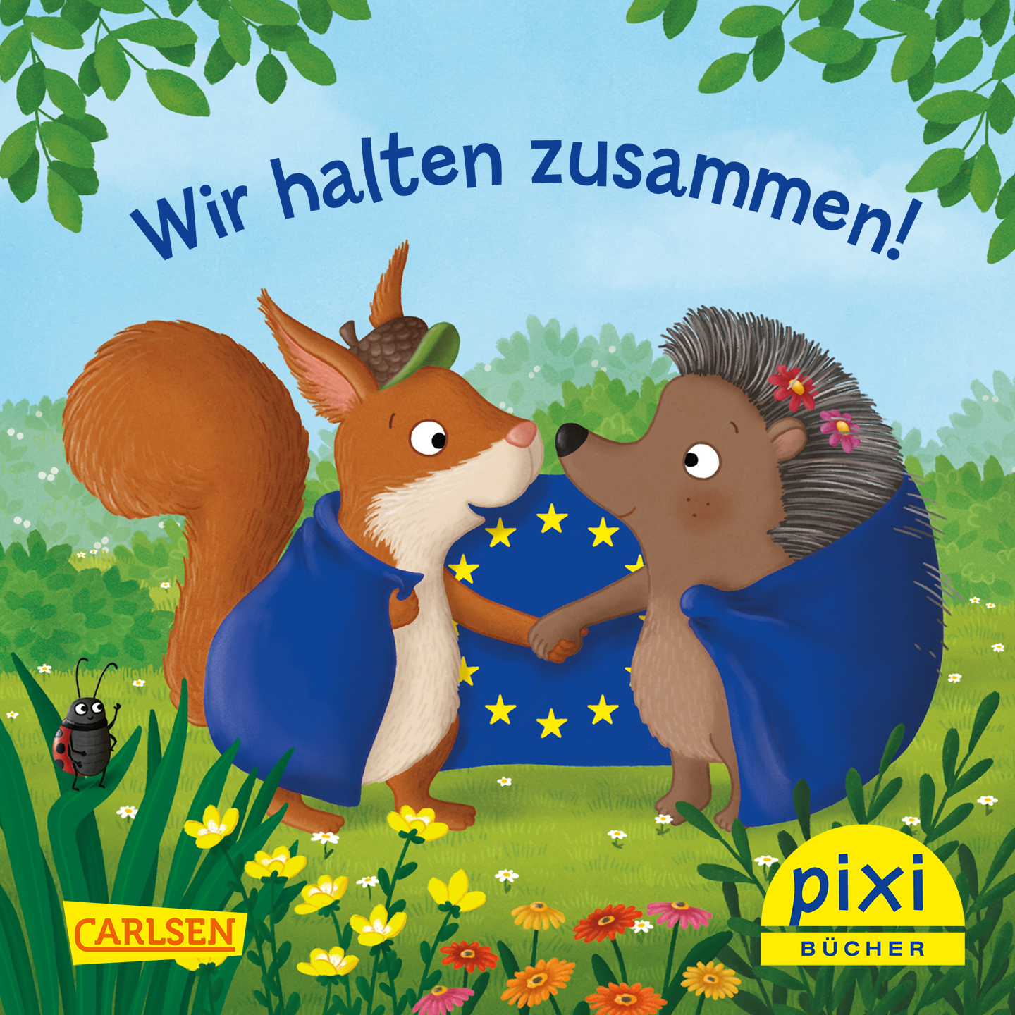 Cover des Pixi-Buchs "Wir halten zusammen!"