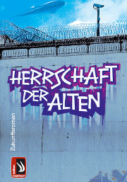 Herrschaft der Alten