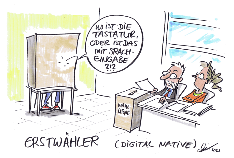 Cartoon der Woche: Erstwähler Erstwähler (Digital Native): Ein Wahllokal. Zwei Personen neben der Wahlurne überwachen sitzend den Raum. Die Frau schaut überrascht und hat die Arme verschränkt, der Mann schaut mit offenem Mund zu ihr, denn aus der Wahlkabine ertönt die Frage: „Wo ist die Tastatur? Oder ist das mit Spracheingabe?!?“