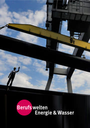 Berufswelten Energie & Wasser Das Portal Berufswelten Energie & Wasser stellt Berufe zum Themenbereich Energie und Wasser vor.