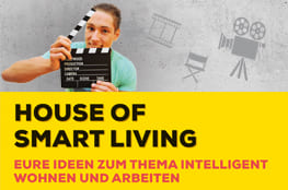 Reminder: Videowettbewerb "Home of Smart Living"