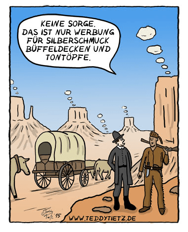Werbung im Wilden Westen