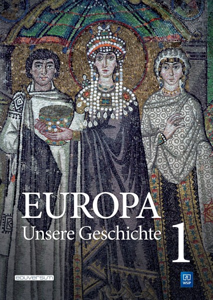 Europa – Unsere Geschichte, Band 1