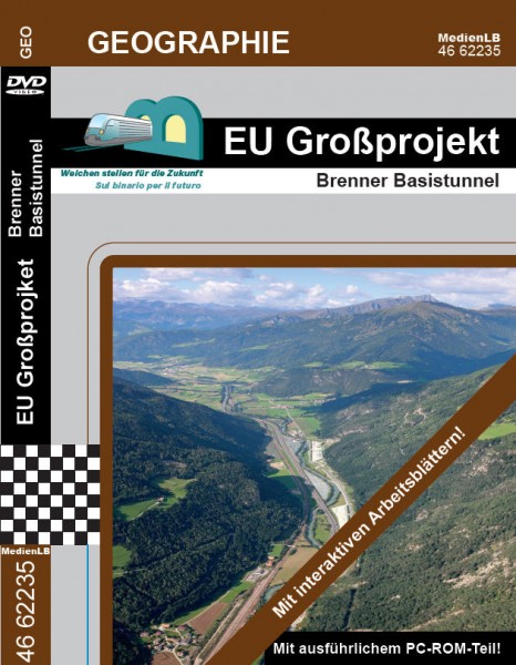 EU Großprojekt - Brenner Basistunnel: DVD mit interaktiven Arbeitsblättern