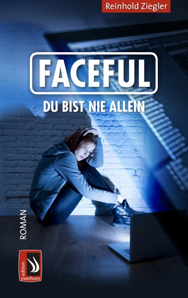 FACEFUL – Du bist nie allein