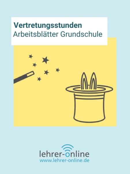 Vertretungsstunden: Arbeitsblätter für die Grundschule