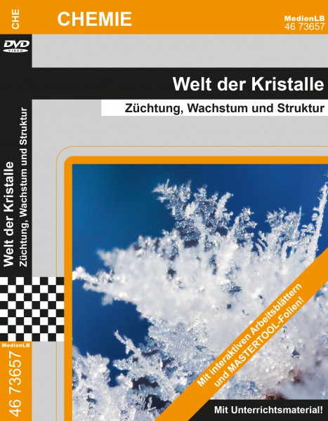 Welt der Kristalle - Züchtung, Wachstum und Struktur: DVD mit Unterrichtsmaterial