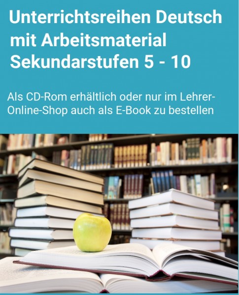 Gesamte Unterrichtsreihen Deutsch Sekundarstufe I (Klasse 5-10)