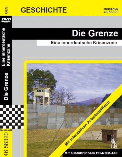 Die Grenze - Eine innerdeutsche Krisenzone: DVD mit interaktiven Arbeitsblättern