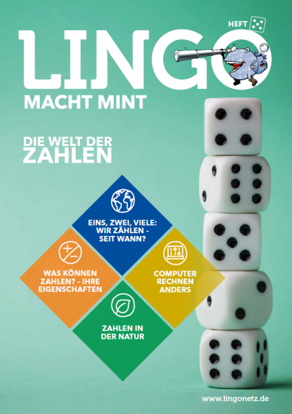 Lingo macht MINT-Magazin - Heft 5 Die Welt der Zahlen