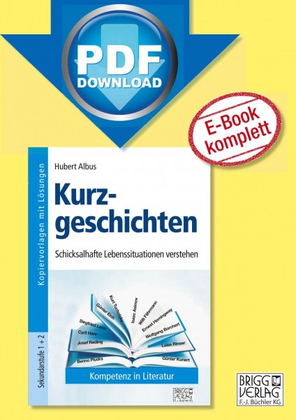 Kurzgeschichten - Schicksalhafte Lebenssituationen verstehen