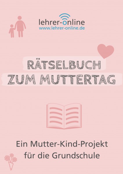 Rätselbuch zum Muttertag (Grundschule)
