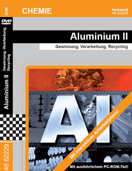 Aluminium II - Gewinnung, Verarbeitung, Recycling