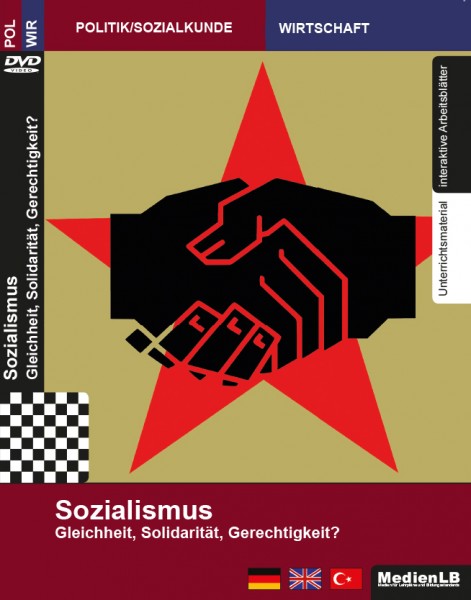 Sozialismus - Gleichheit, Solidarität, Gerechtigkeit?: DVD mit Unterrichtsmaterial