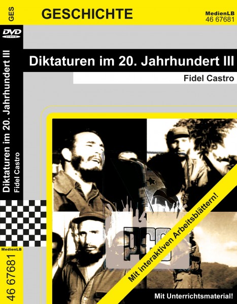 Diktaturen im 20. Jahrhundert III - Fidel Castro: DVD mit Unterrichts- und Begleitmaterial