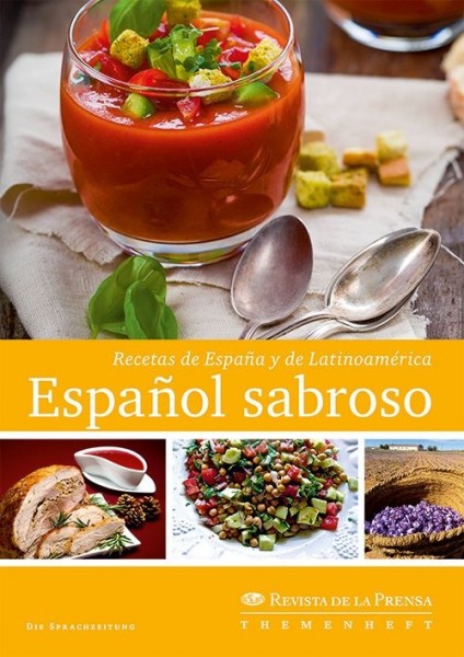 Español sabroso – Recetas de España y de Latinoamérica