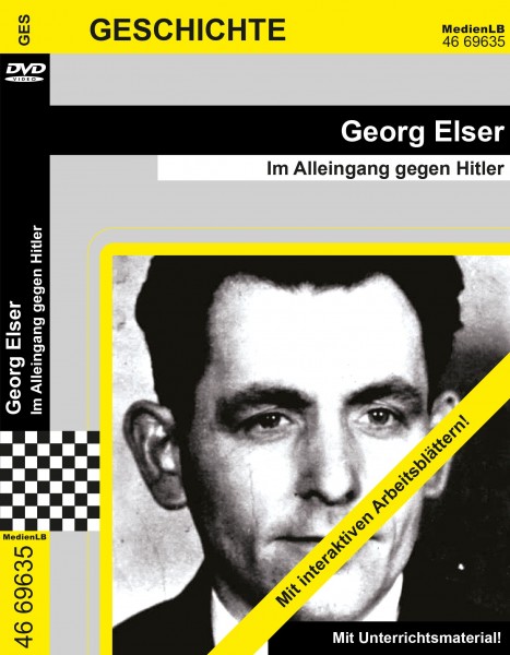 Georg Elser - Im Alleingang gegen Hitler: DVD mit interaktiven Arbeitsblättern