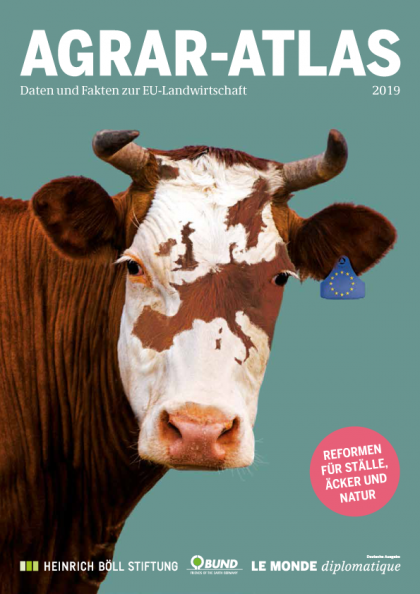 Agrar-Atlas - Daten und Fakten zur EU-Landwirtschaft