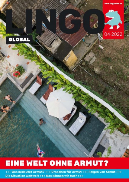 Lingo Global-Magazin – Heft 8: Eine Welt ohne Armut