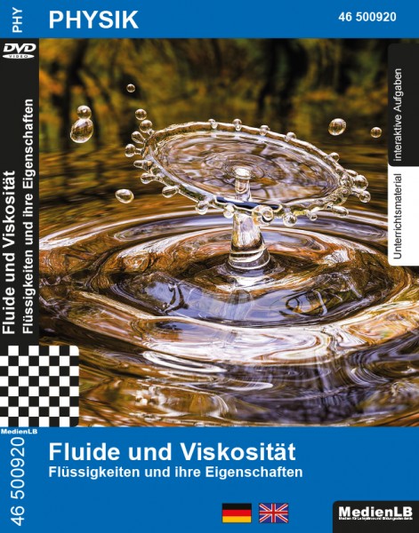 Fluide und Viskosität - Flüssigkeiten und ihre Eigenschaften