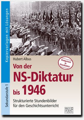 Von der NS-Diktatur bis 1946